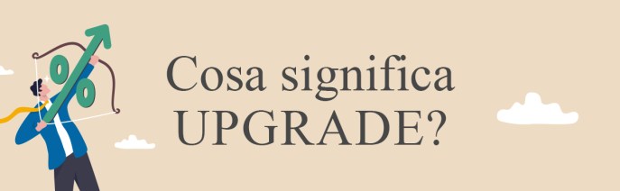 Upgrade